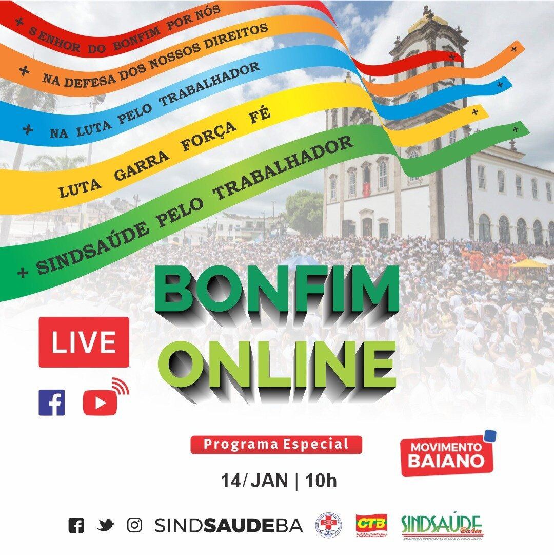 CTB-Bahia participa do Bonfim virtual com transmissão pelas redes sociais
