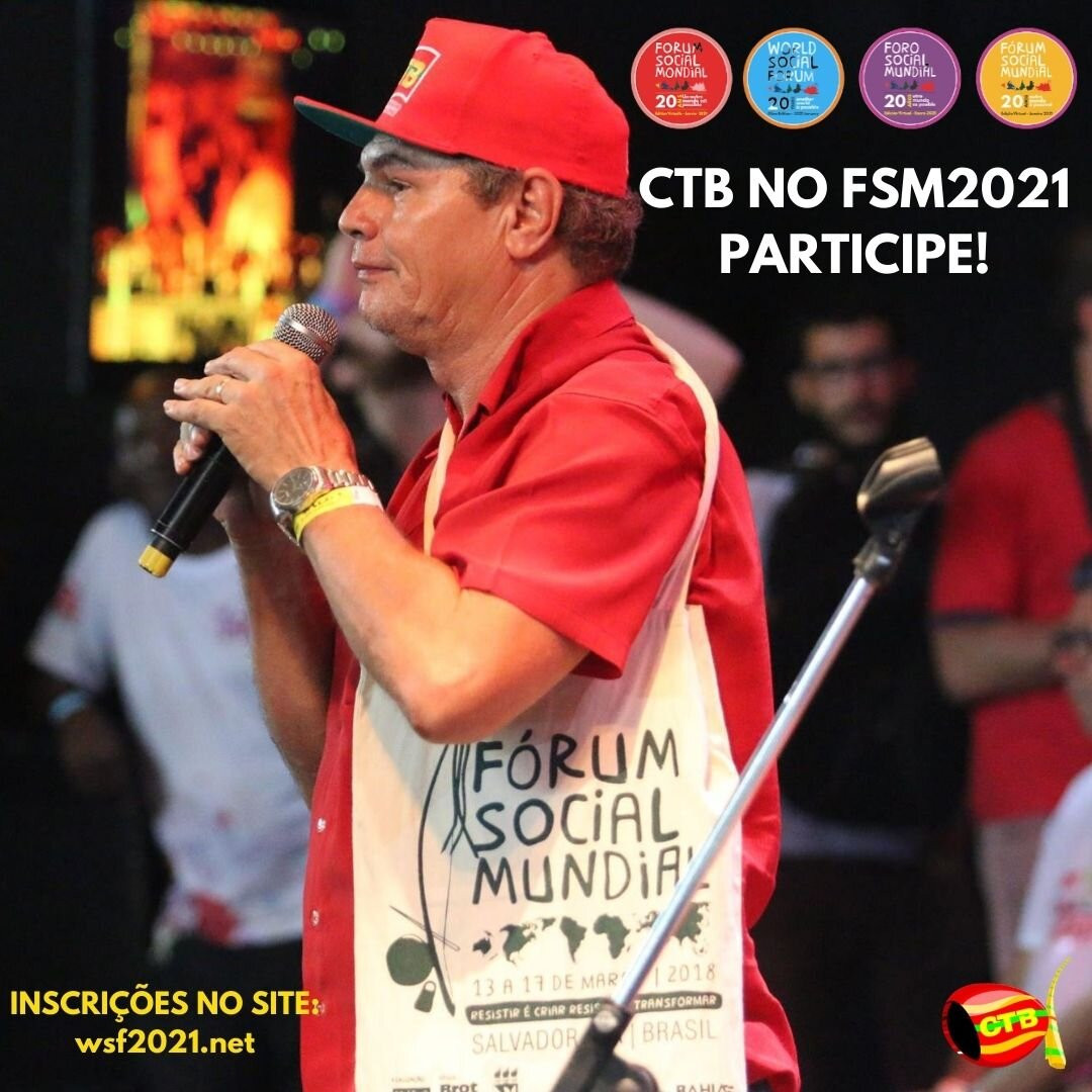 CTB-Bahia se prepara para a abertura do Fórum Social Mundial virtual na próxima sexta (23)