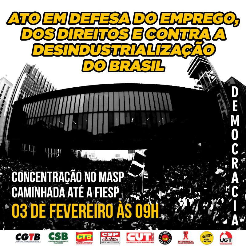 Centrais mobilizam para ato diante da Fiesp na próxima segunda-feira