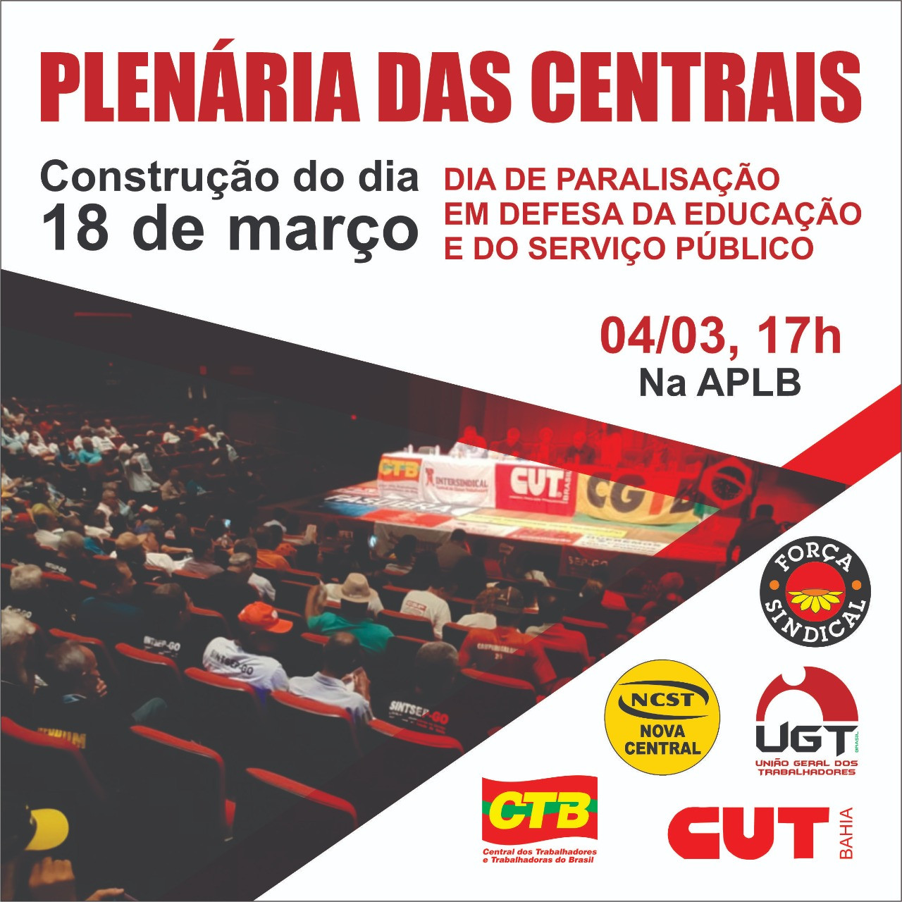 CTB-Bahia convoca entidades filiadas para plenária das centrais sindicais