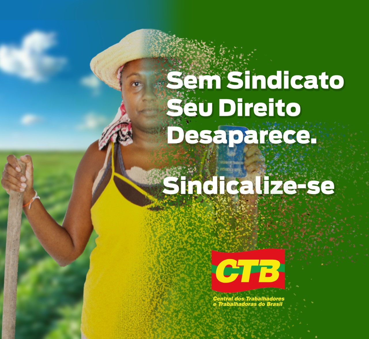 CTB lança campanha de fortalecimento das entidades sindicais dia 22