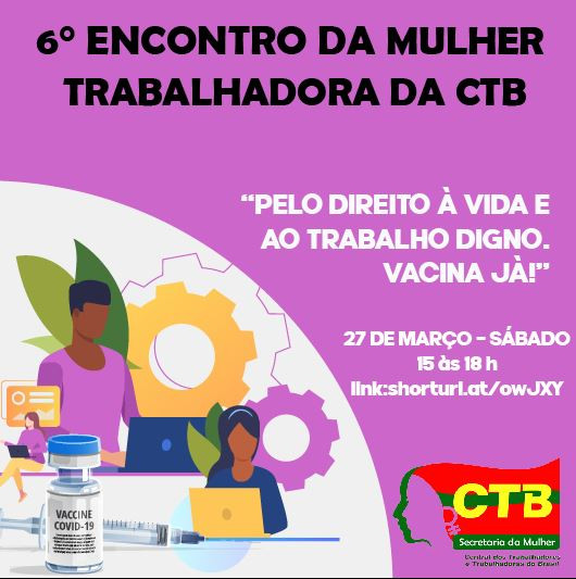 A CTB na luta pela libertação das mulheres e da classe trabalhadora