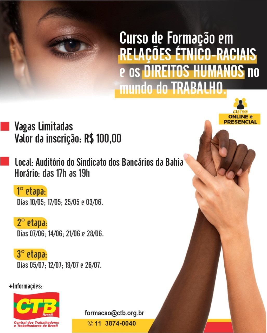 CTB oferece curso de formação em Relações Étnico-Raciais e os Direitos Humanos no Trabalho em Salvador