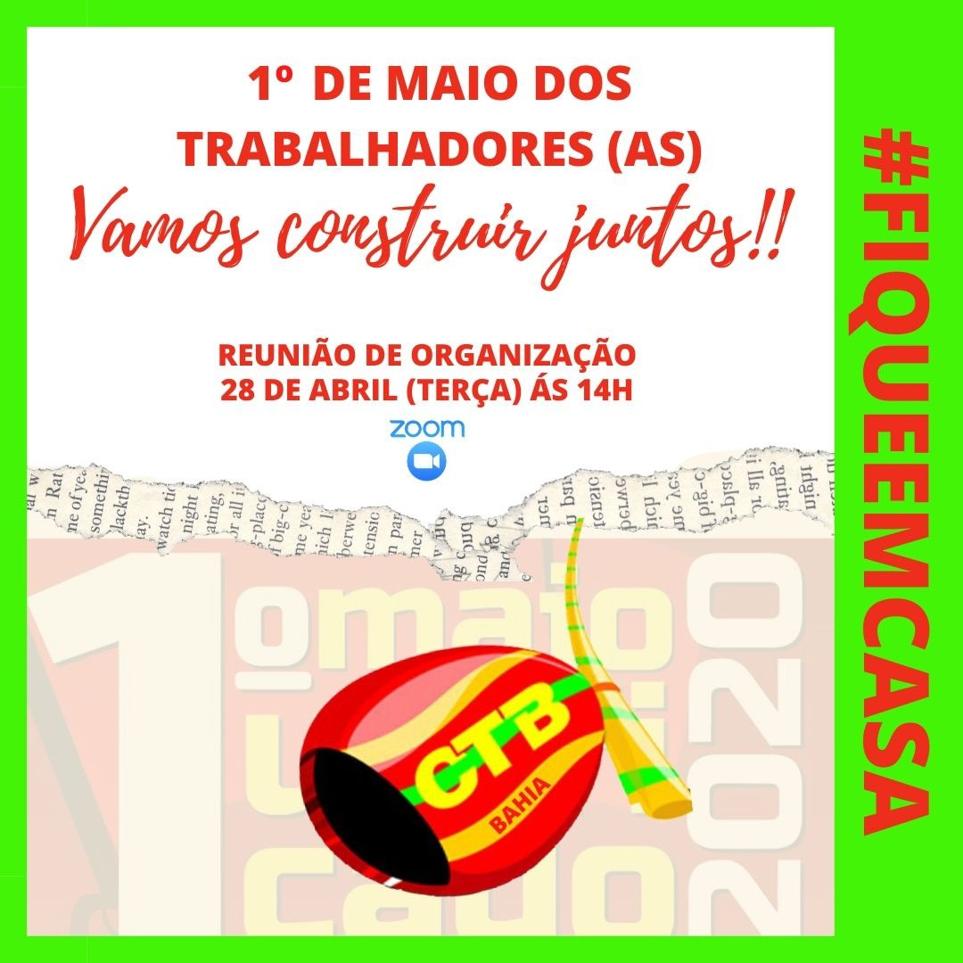 CTB-Bahia convoca direção estadual para reunião virtual