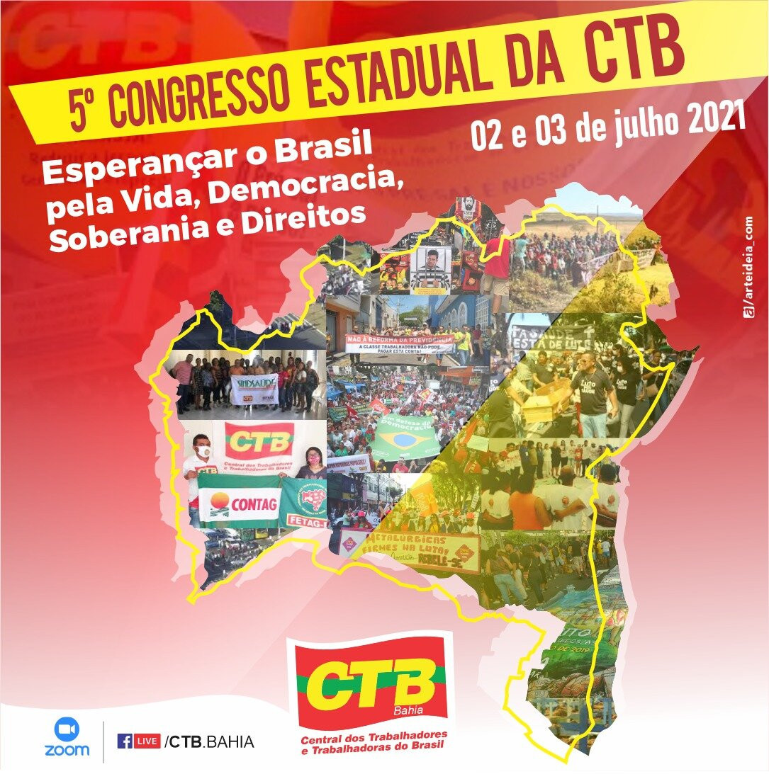 Inscrições abertas para o 5º Congresso da CTB-Bahia; participe!