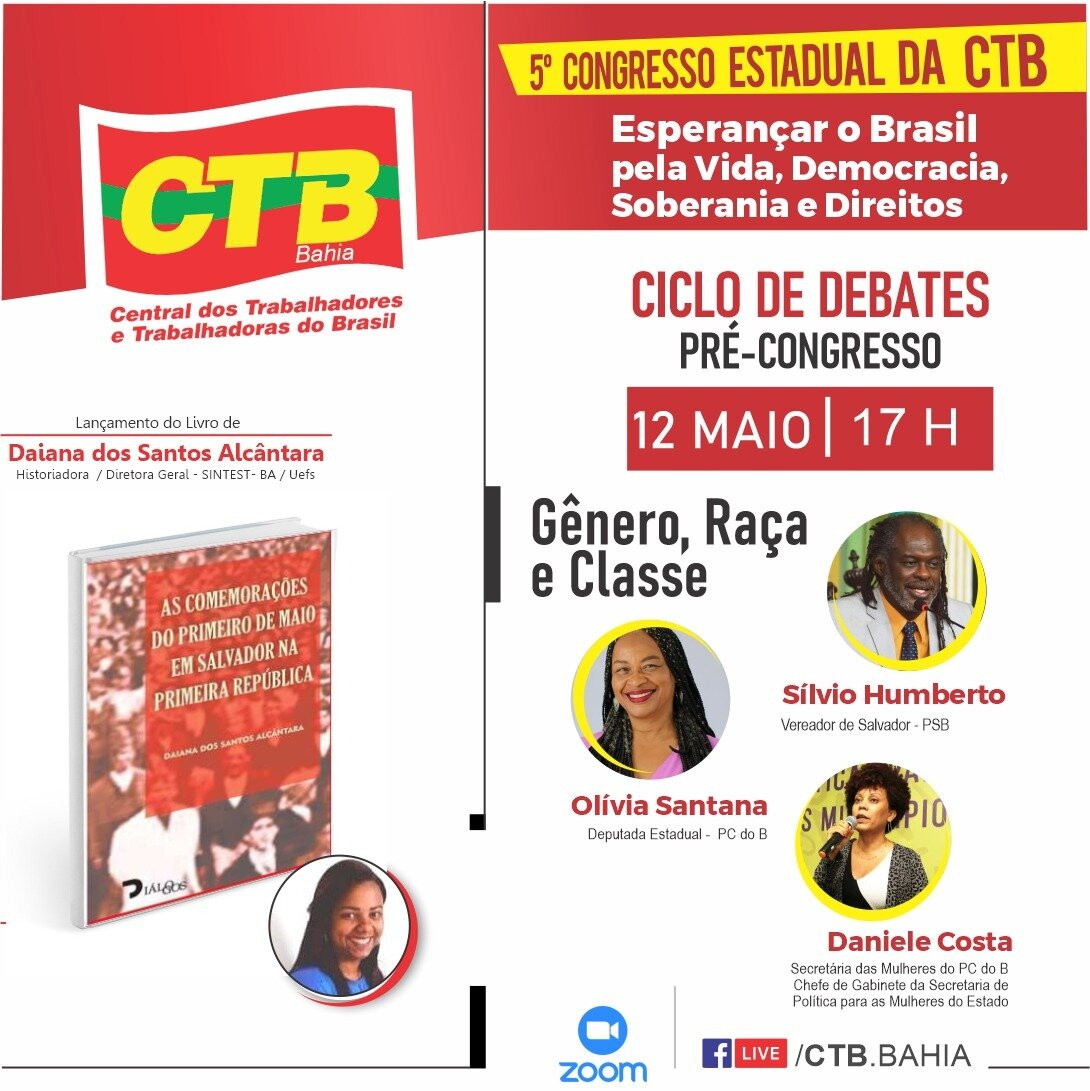 Ciclo de Debates Pré-Congresso da CTB-Bahia aborda Gênero, Raça e Classe