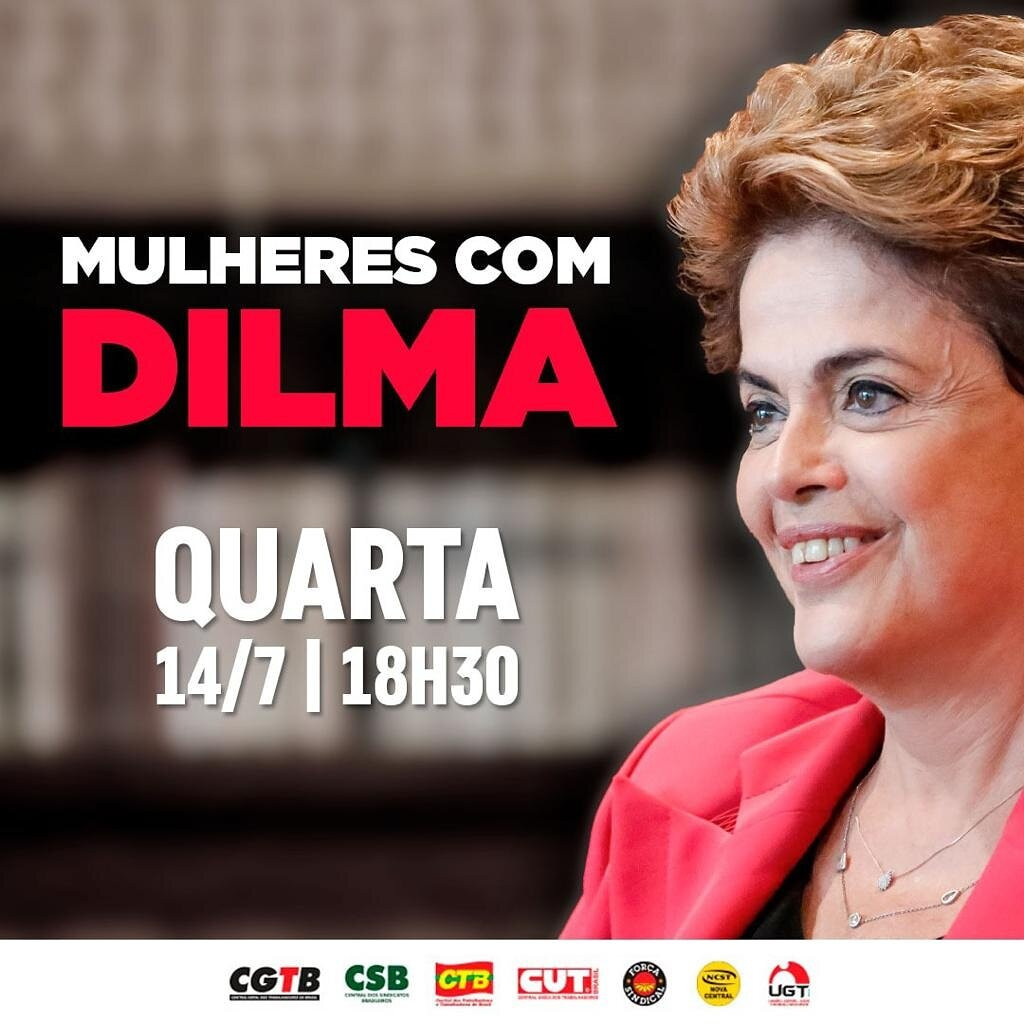 Centrais sindicais promovem Encontro de Mulheres com Dilma (PT)