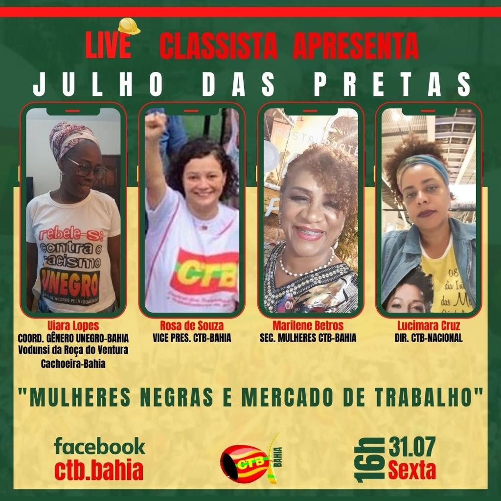 Live classista apresenta Julho das Pretas: ”Mulheres Negras e Mercado de Trabalho”