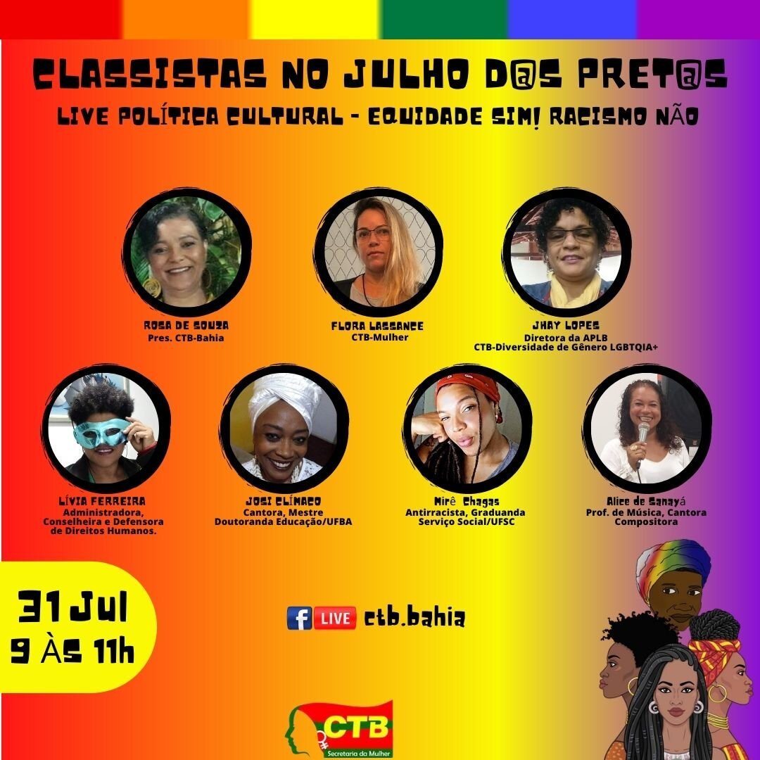 Live Politica Cultural,  encerra  a primeira edição  Classistas do “Julho das Pretas”  