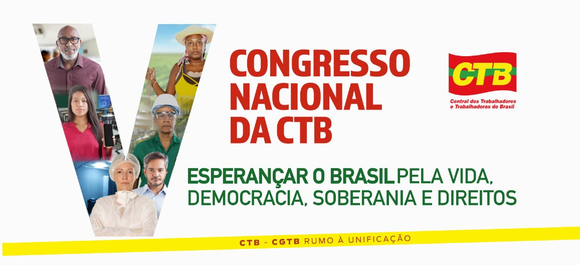 CTB rumo ao 5º Congresso Nacional