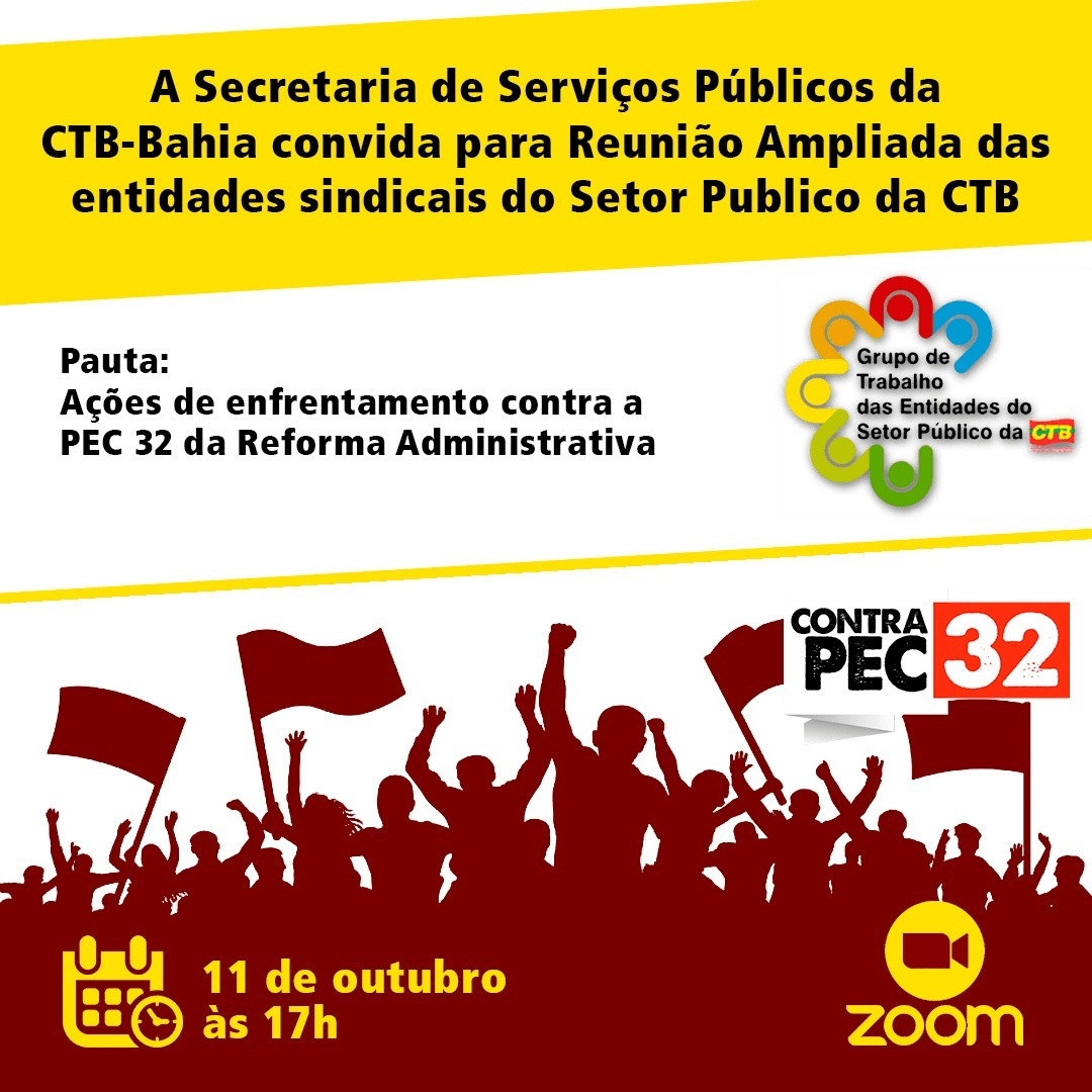 CTB-Bahia convoca direção estadual e as entidades do serviço público para reunião virtual, segunda (11)