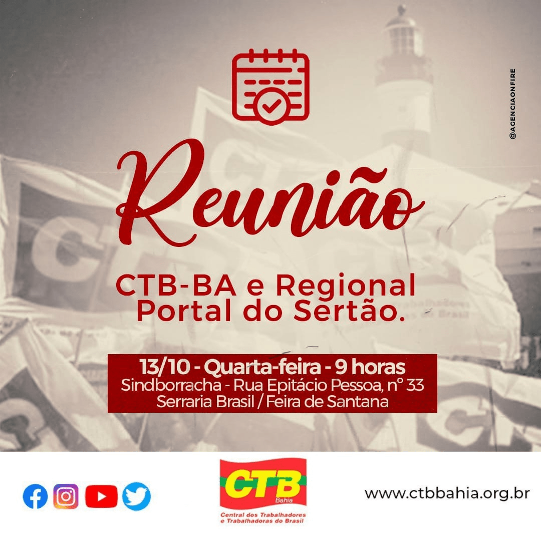 CTB-Bahia e a Regional Portal do Sertão se reúnem na quarta-feira, 13