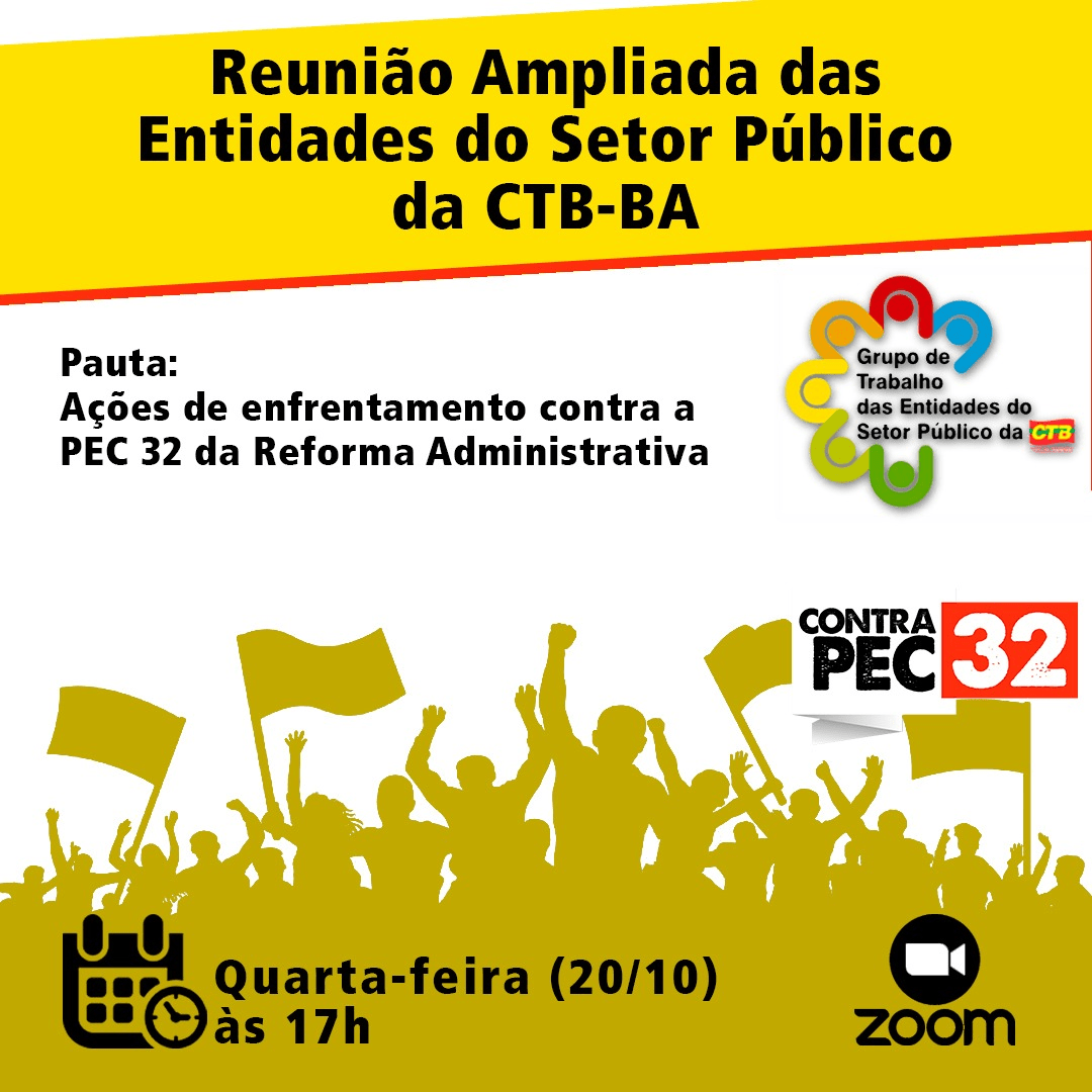 Reunião Ampliada das Entidades do Setor Público da CTB-BA acontece quarta-feira (20)