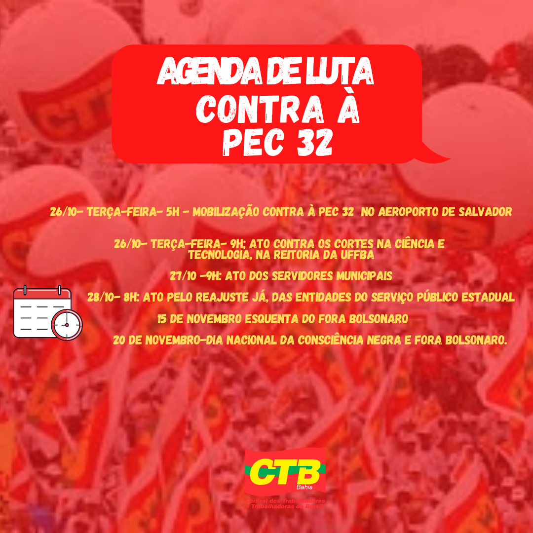 CTB-Bahia define agenda de luta contra a PEC 32