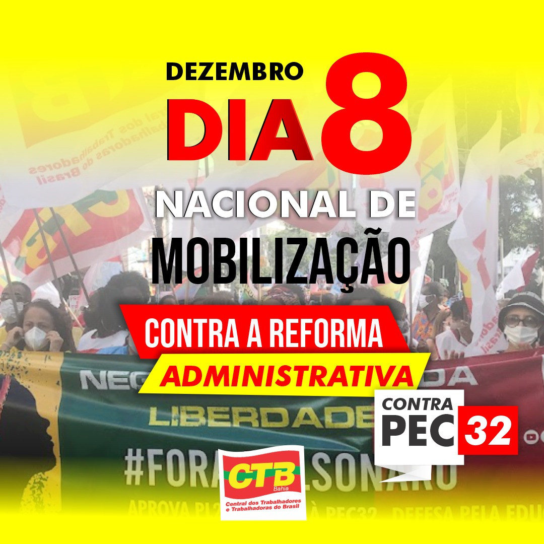 8 de dezembro: Dia Nacional de Luta contra a Reforma Administrativa