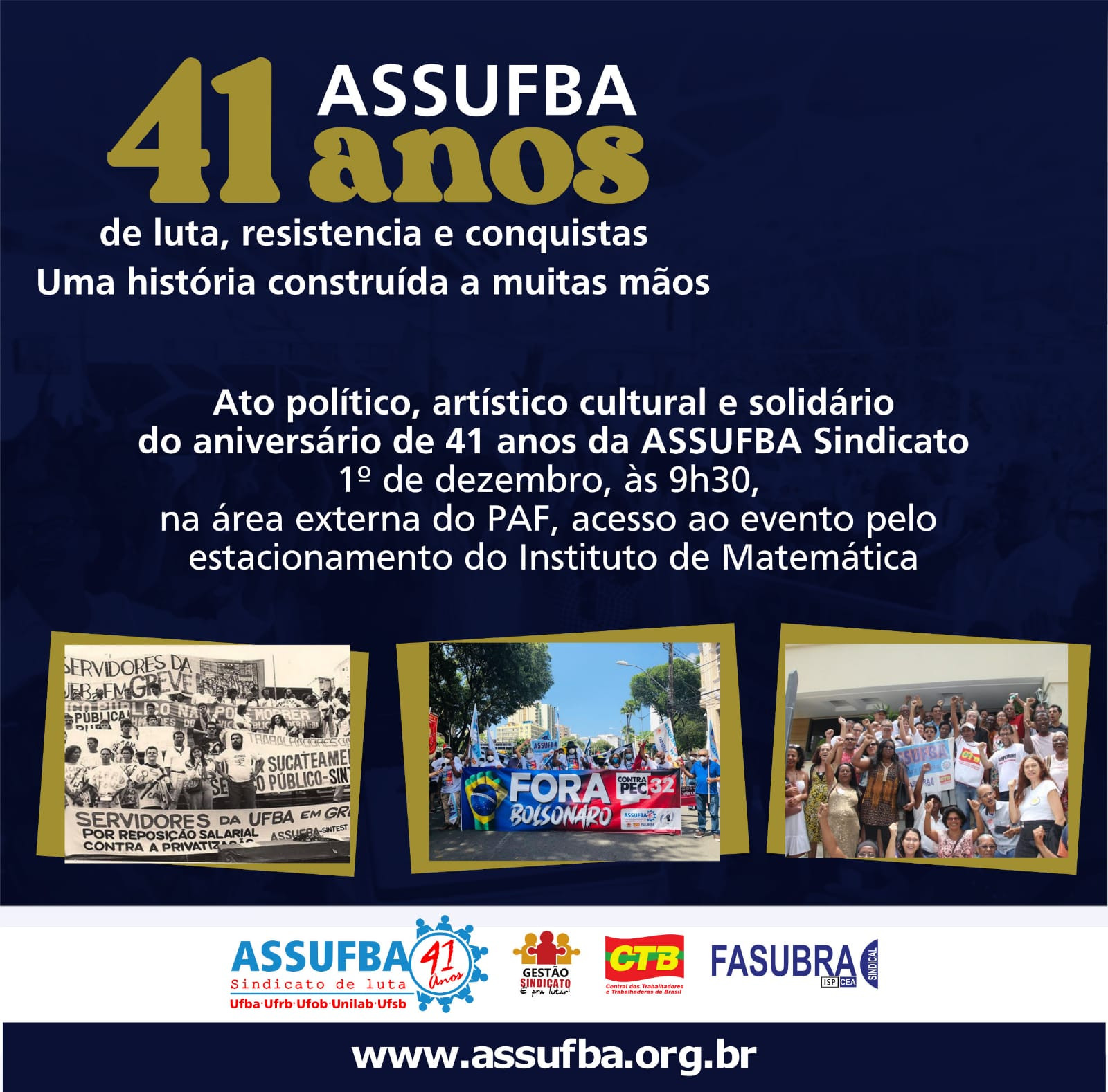 Convite especial às lideranças da CTB-BA: Aniversário de 41 anos da ASSUFBA Sindicato
