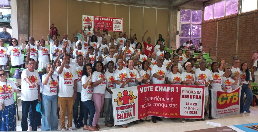 Chapa 1 na ASSUFBA é lançada com apoio da CTB e sindicatos classistas