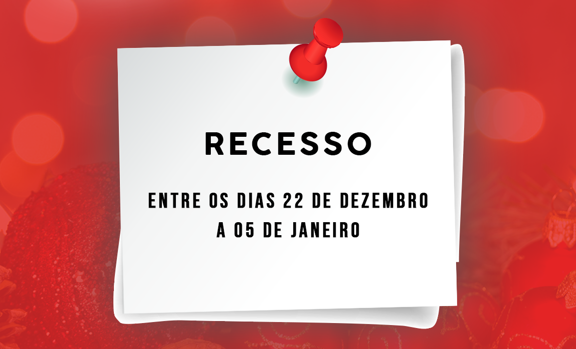 Comunicado de Recesso – 22 de dezembro de 2020 a 05 de janeiro de 2021