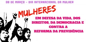 8 de março: Mulheres sairão às ruas contra a violência e em defesa de direitos