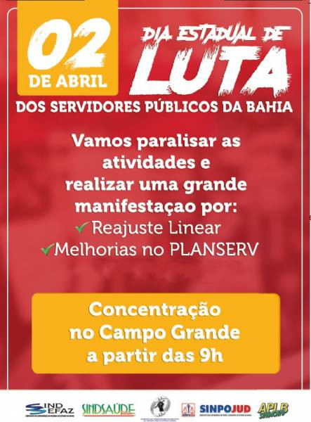 Sindicatos convocam servidores para paralisação no dia 02 de abril