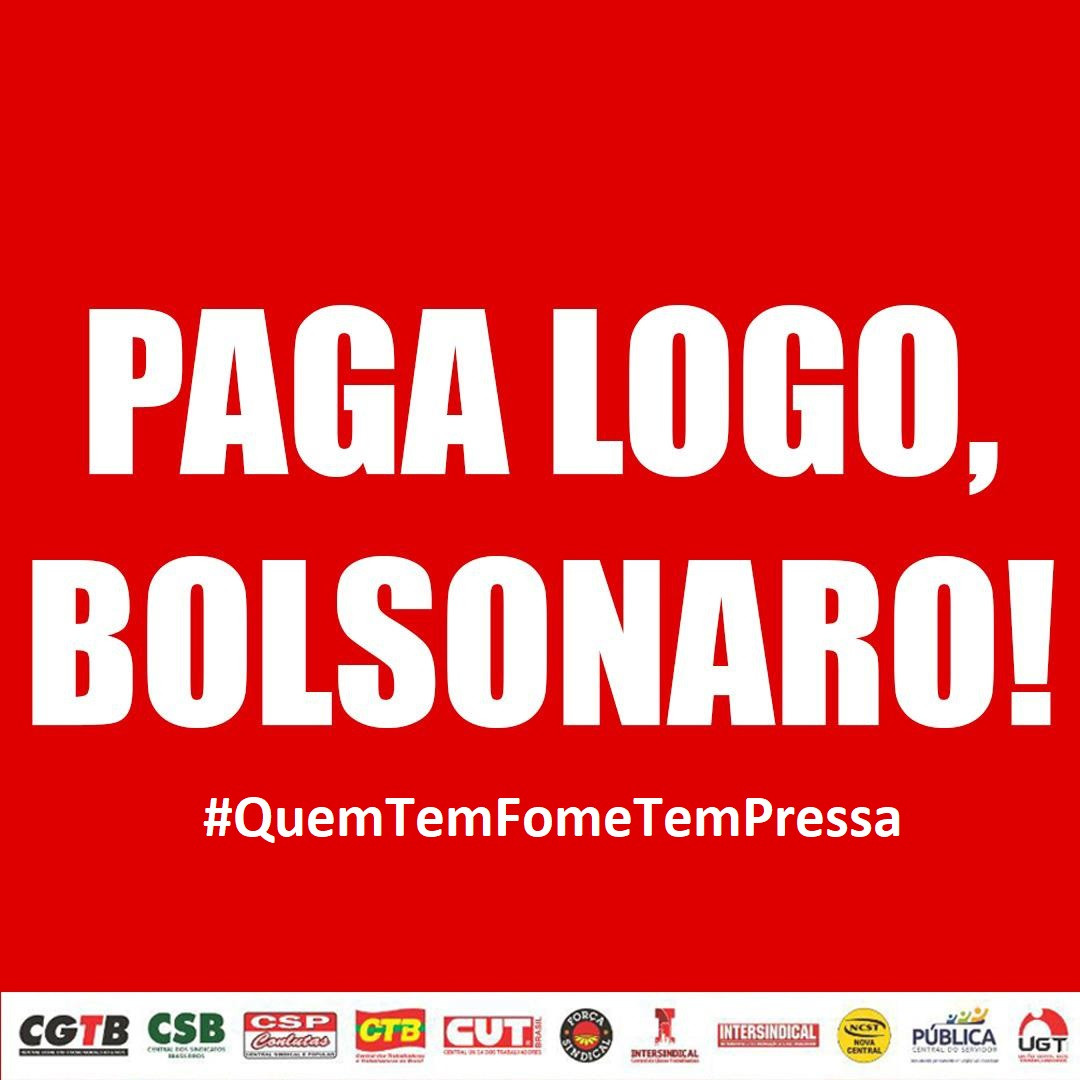 #PagaBolsonaro: campanha nas redes exige pagamento de renda mínima emergencial