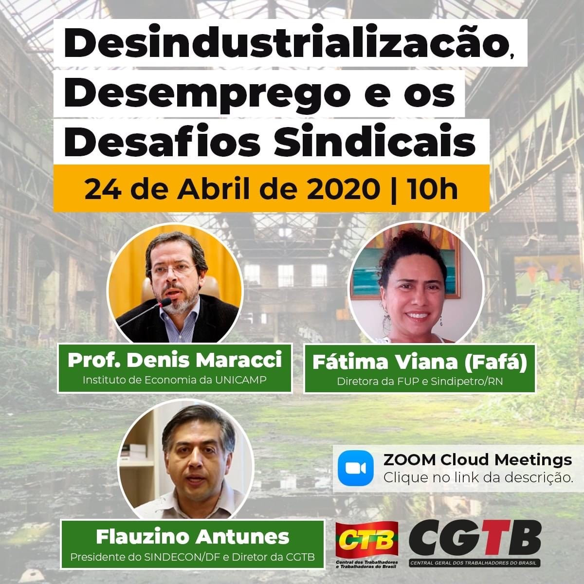 CTB e CGTB realizam nesta sexta (24), às 10h, Sala Virtual sobre “desindustrialização, desemprego e desafios sindicais”