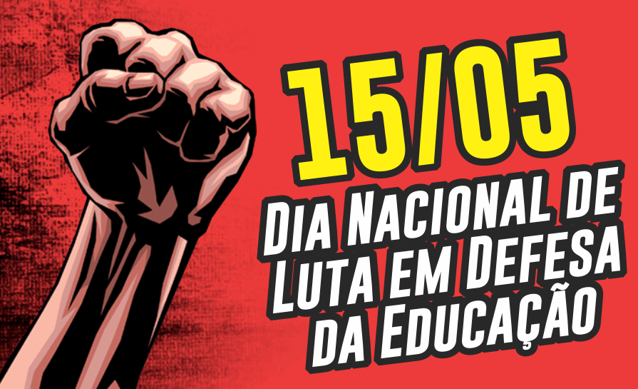 CTB Bahia convoca trabalhadores para greve nacional da educação no dia 15 de maio