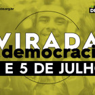 Entidades podem inscrever atividades na Virada da Democracia deste final de semana