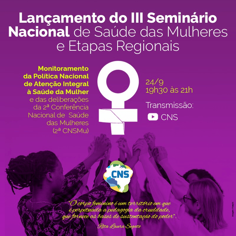 CNS vai reunir ativistas em seminário para debater Políticas para Mulheres no SUS