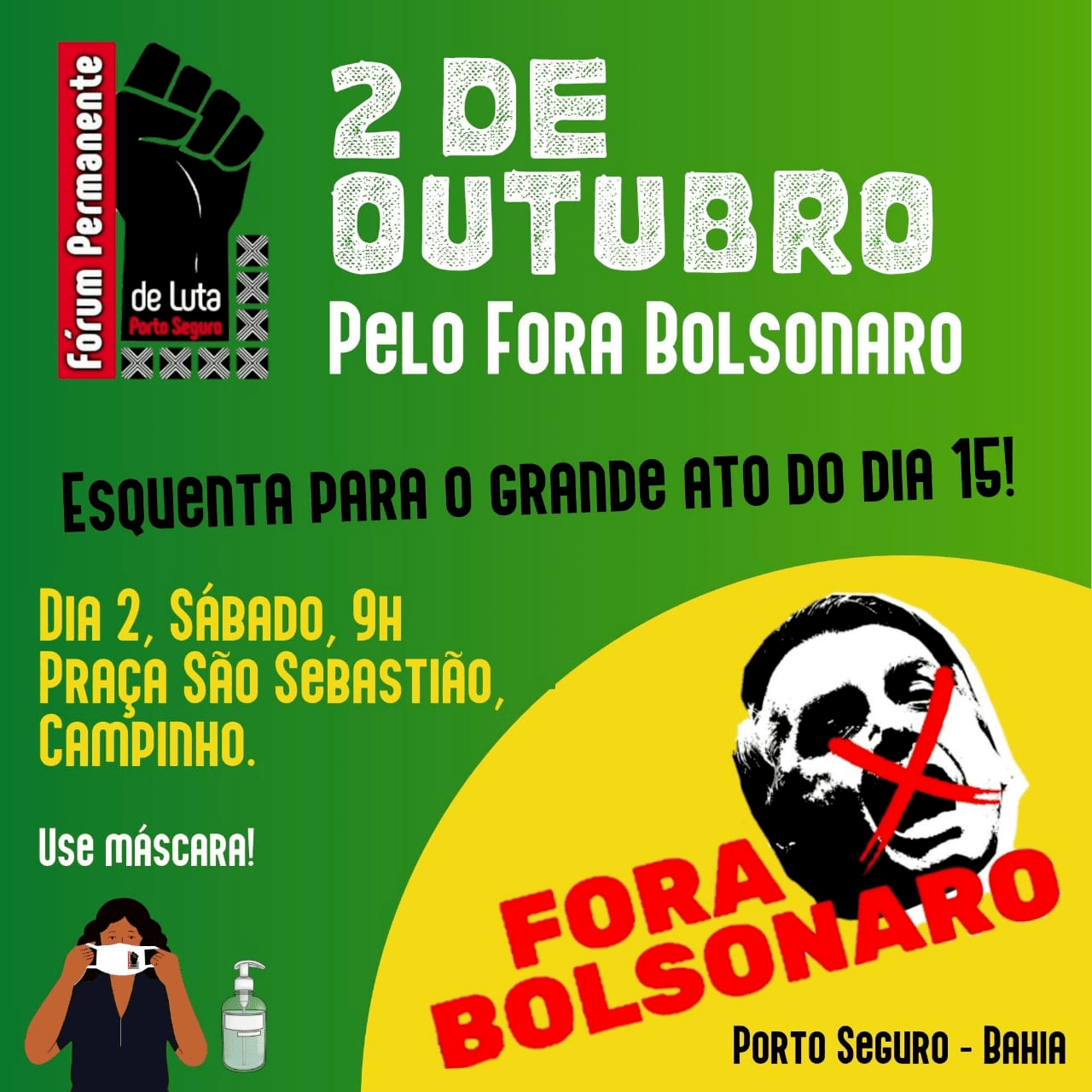 Regional Extremo SuI vai às ruas pelo foro Bolsonaro